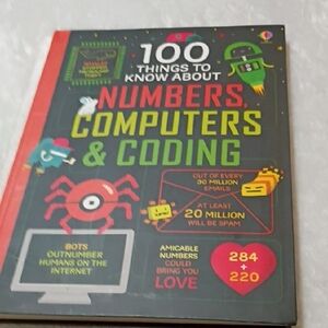100 Things to Know About Numbers, Computers & Coding Book